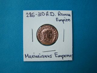 Roman Empire Coins A.  D.  286 - 310 " Maximianus " Ancient Copper Coin