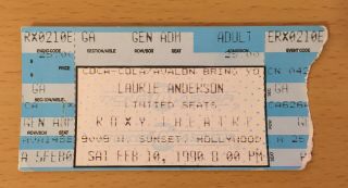 1990 Laurie Anderson The Roxy Hollywood Concert Ticket Stub Home Of The Brave