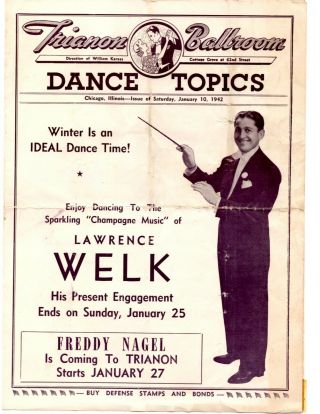 Trianon Ballroom Dance Topics Lawrence Welk Jan 10 1942 Chicago F214