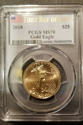 2018 Gold Eagle $25 1/2 Oz - Pcgs Ms70 First Day Of Issue Flag Label Low Mintage