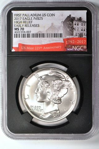 2017 $25 High Relief Early Releases Palladium Eagle Ngc Ms70 4 - 007