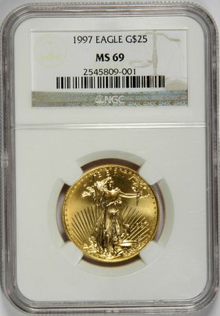 1997 Gold Eagle $25 1/2 Oz Ngc Ms 69 Better Date Priced Right