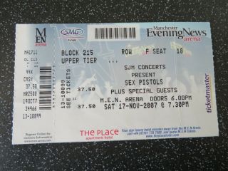 Sex Pistols - Concert Ticket - 17 Nov 2007 - Manchester Arena