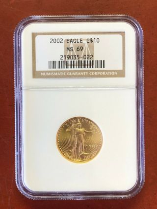 2002 Us 1/4 Oz Gold American Eagle $10.  00 $10 Ngc Ms69 Uncirculated Choice