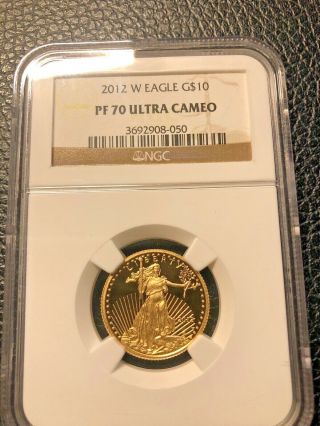 Ngc 2012 W American Gold Eagle G$10 Pf 70 Ultra Cameo 1/4 Oz Coin