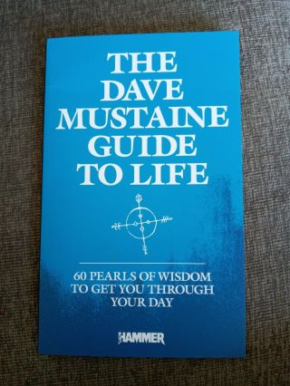 Megadeth - The Dave Mustaine Guide To Life (metal Hammer Book)