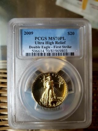 2009 Ultra High Relief Gold Double Eagle Pcgs Ms70 First Strike Pl