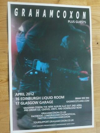 Graham Coxon (blur) - Edinburgh/glasgow April 2012 Show Tour Concert Gig Poster