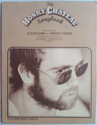 Elton John - Honky Chateau Songbook - Sheet Music Bernie Taupin Vintage 1972