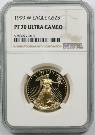 1999 - W Gold Eagle G$25 Ngc Pf 70 Ultra Cameo Half - Ounce 1/2 Oz Fine Gold