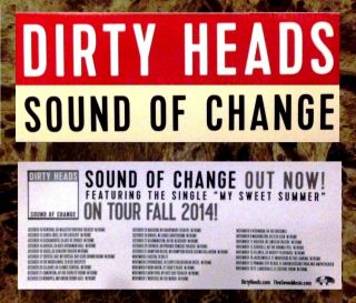 Dirty Heads Sound Of Change Ltd Ed Discontinued Rare Sticker,  Rock Stickers
