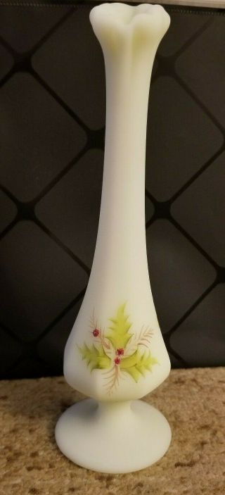 Fenton Custard Glass Holly Leaf Bud Vase Hand Painted/signed 8.  5 " Wtag Christmas