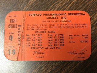 1947 - 48 Vintage Buffalo Philharmonic Orchestra Concert Ticket Balcony Kleinhans