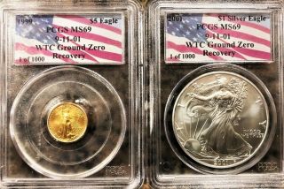 Wtc Pcgs Gold 1 Of 1000 Set Ms69 $5 Eagle And $1 Ase Ground Zero Recovery