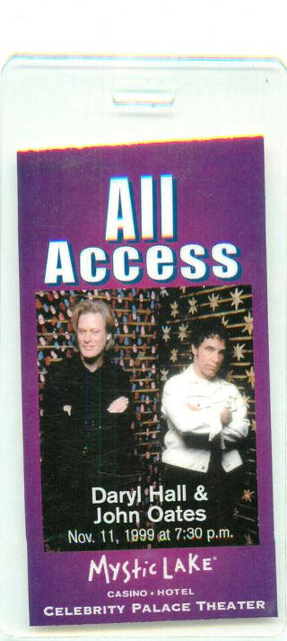 Hall & Oates 1999 All Access Pass - Laminated Mystic Lake Casino Tour Ticket