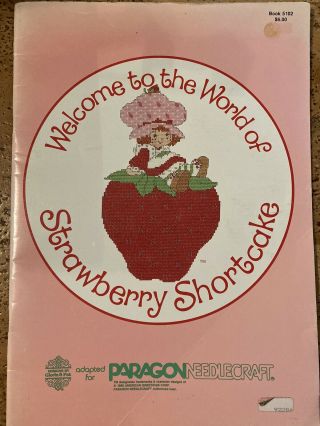 Vintage Strawberry Shortcake And Baby Cross Stitch Patterns Gloria & Pat Paragon