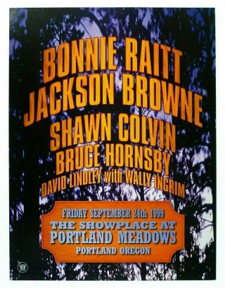 Bonnie Raitt Jackson Browne Concert Poster Portland Meadows 1999 Jdp 16