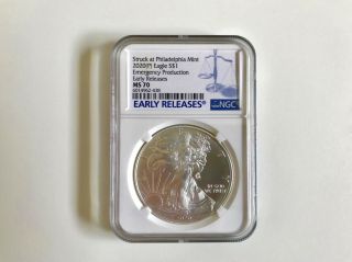 2020 (p) $1 American Silver Eagle Ngc Ms70 Early Releases Emergency Production