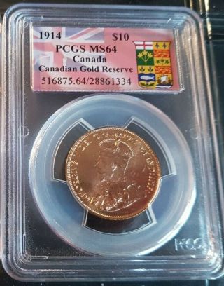 Canada 1914 Gold $10,  PCGS MS 64.  coin 3