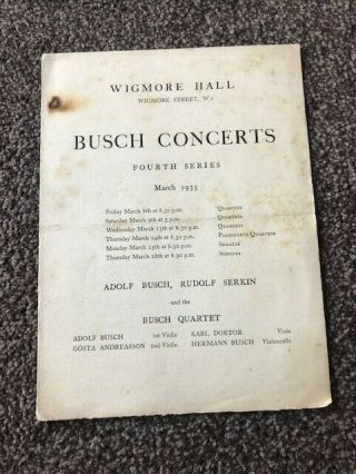 Rudolf Serkin Adolf Busch Quartet Concerts Wigmore Hall March 1935