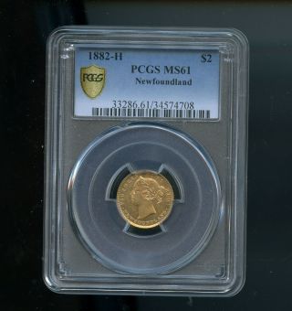 1882 H Newfoundland $2 Gold Pcgs Certified Ms61 Mp581