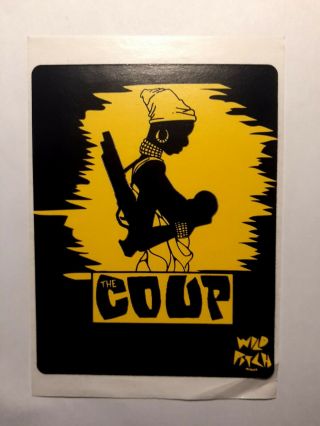 Promo Sticker For The Coup - Kill My Landlord - 1993 - Rare