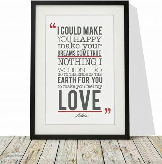 Adele Make You Feel My Love Song Lyrics Poster Print Framed With Mount 12 X 10 "