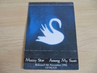 Mazzy Star - Among My Swan - Promo Postcard