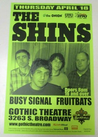 The Shins W Fruit Bats Gothic - Denver 11x17 Concert Flyer / Gig Poster