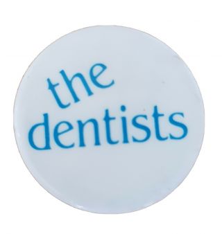 The Dentists Very Rare Mod Garage Badge - The Prisoners Mod Revival 80s