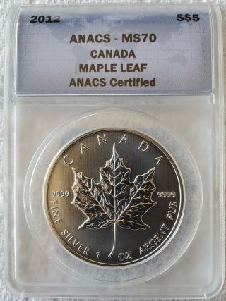 2012 Canada Maple Leaf 1 Oz Silver Anacs Ms70 $5