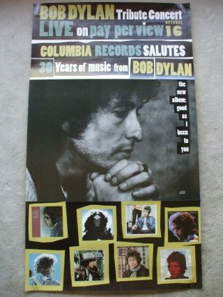 Bob Dylan Tribute Concert 1992 Promo Poster Columbia Good As I Been To You