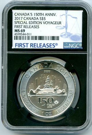 2017 $5 Canada 1 Oz Silver 150th Special Edition Voyageur Ngc Ms69 First Release