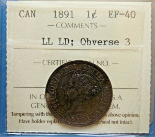Canada Canadian Large 1 Cent Coin 1891 Ll Ld Obv 3 - Iccs Certified