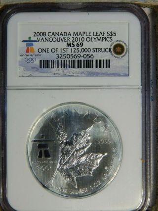2008 Canada Maple Leaf 1 Oz.  S$5 Silver Vancouver 2010 Olympics Ngc Ms69