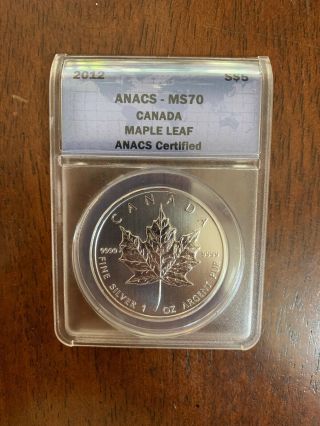2012 Anacs Ms70 Canada Maple Leaf 1 Ounce Silver $5 Reverse Proof