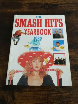 The Smash Hits Yearbook 1989 - Pb - Vgc - Great 31st Birthday Present