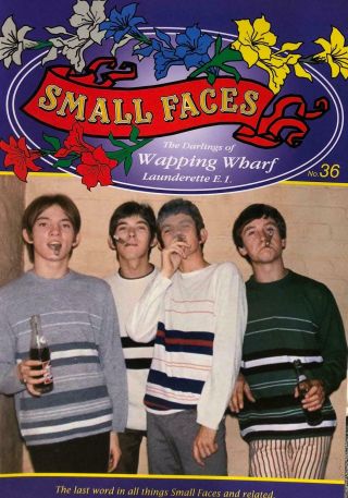 The Darlings Of Wapping Wharf Small Faces Fanzine Vol 36 Mod 60s Steve Marriott