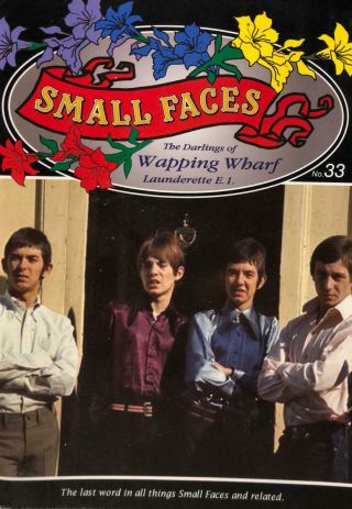 The Darlings Of Wapping Wharf Small Faces Fanzine Vol 33 Mod 60s Steve Marriott