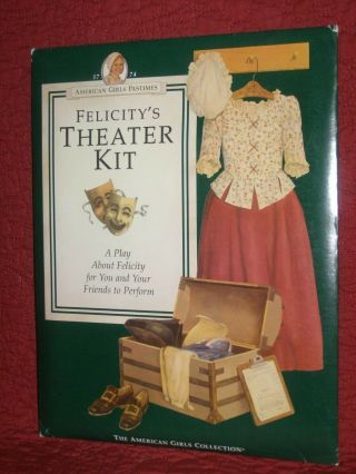 AMERICAN GIRLS PASTIMES: Felicity ' s; Theater Kit,  Craft & Cook Books,  Paper Doll 2
