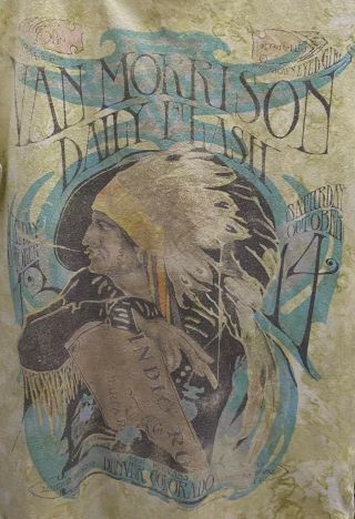 Van Morrison Tee Shirt - Tie - Dye / Look Of A 1967 Concert In Denver Colorado