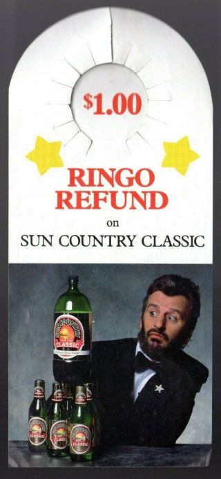 Beatles (ringo) " Ringo Refund " 1987 Us Sun Country Discount Bottle Hanger
