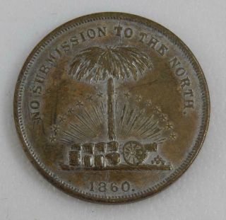 1860 Wealth of the South No Submission To North Civil War Token C1512 3