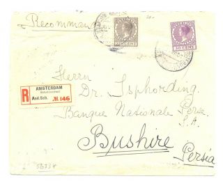 Netherlands - 1930 Reg Cv To Bushire - Postes Persanes - - F/vf