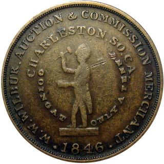 1846 Charleston South Carolina Merchant Token W W Wilbur Slave Auctioneer