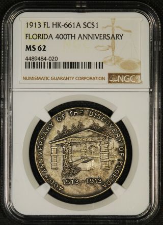 Ngc Ms - 62 Hk - 661a 1913 Florida 400th Of Discovery Silver Plated Bz.