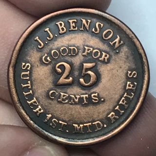J.  J.  Benson Good For 25 Cents Civil War Sutler Token 1st Mtd Rifles