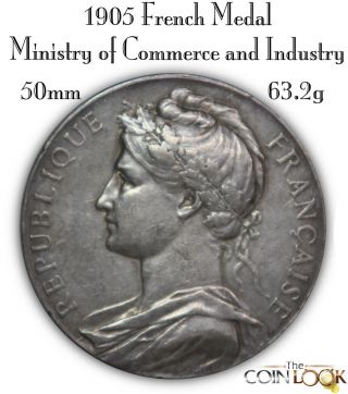 1905 French France Silver Medal,  Ministry Of Commerce And Industry,  Large Size