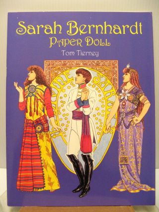 Paper Dolls Doll Book Sarah Bernhardt Cleopatra Hamlet Theater - Tom Tierney