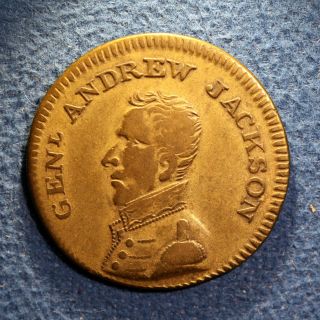 Early Political Campaign Token - Andrew Jackson,  Presidential Election Of 1824